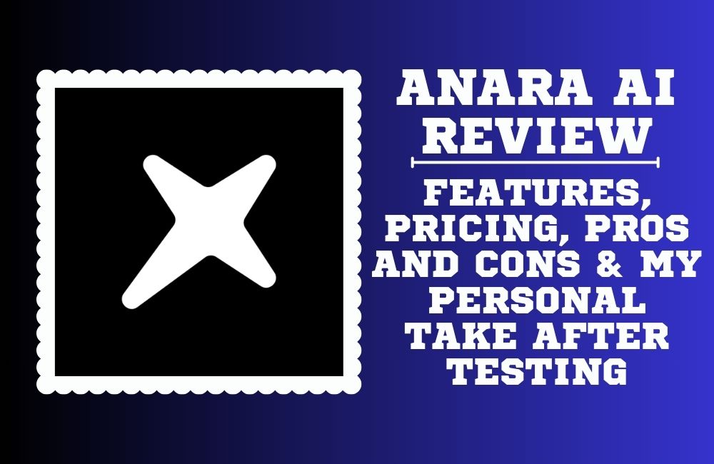Anara AI Review 2026: Is it Worth the Investment? Anara ai review
