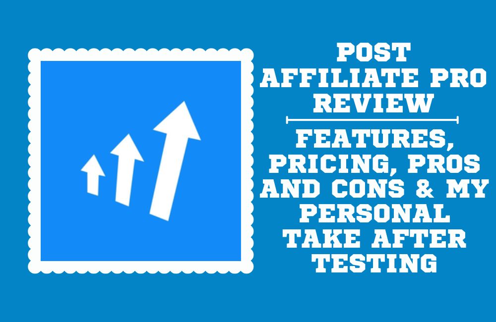 In-depth review of Post Affiliate Pro—features, pricing, real user experience, and how it compares to top affiliate tools.