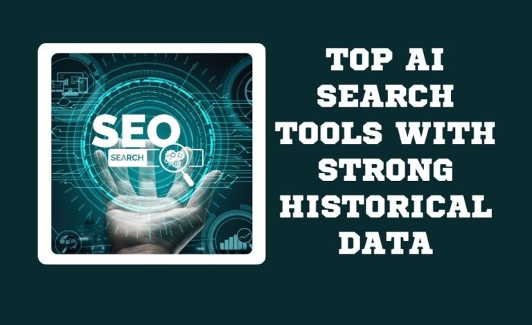 Top AI Search Optimization Tools with Strong Historical Data (2026) 2026