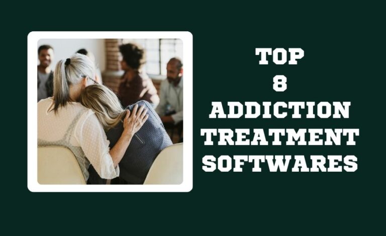 Addiction treatment software