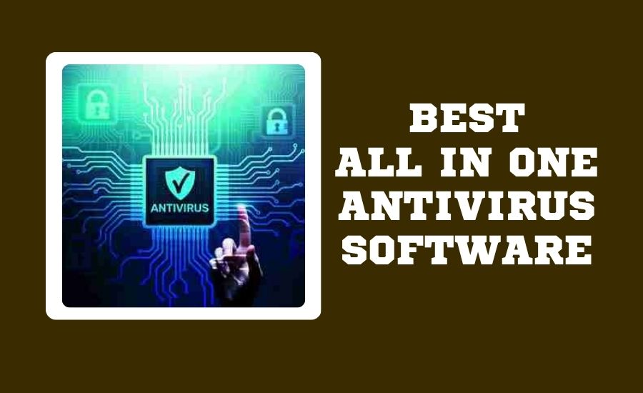 Best All-in-One Antivirus Software