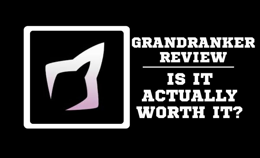 GrandRanker Review