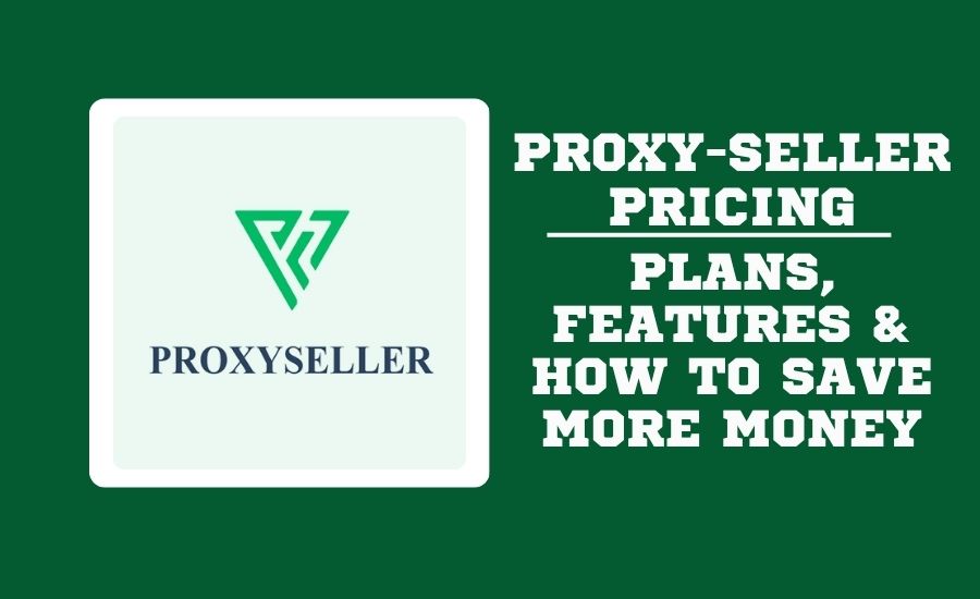 Proxy-seller pricing explained
