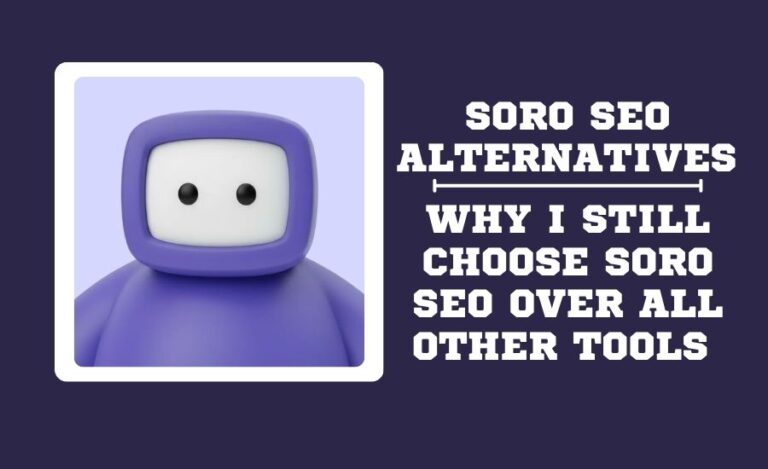 Soro SEO Alternatives