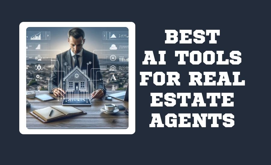 Top 10 AI Tools for Real Estate Agents in 2026 2026