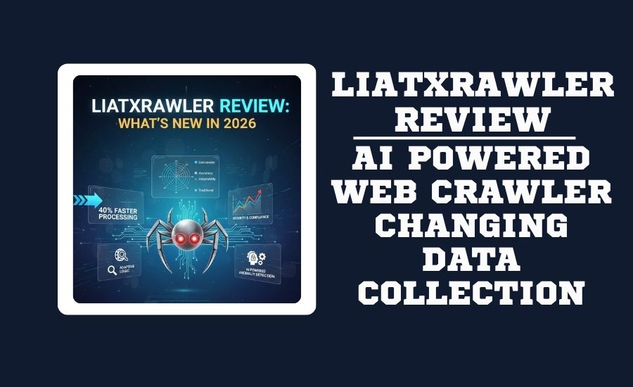 What Is Liatxrawler? The AI-Powered Web Crawler Changing Data Extraction in 2026 What Is Liatxrawler