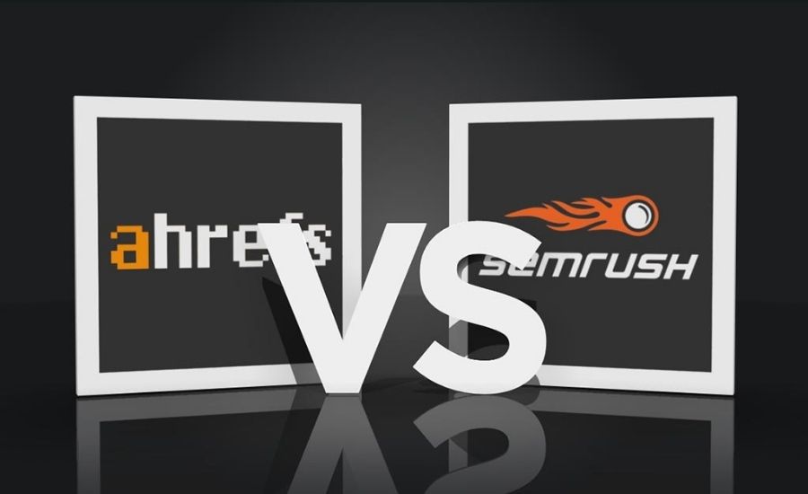 ahrefs vs semrush