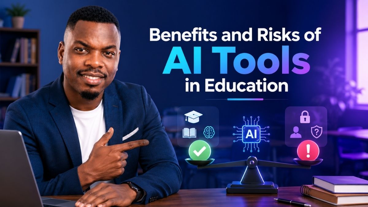 Benefits and Risks of AI Tools in Education