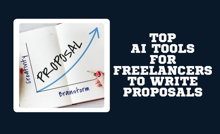 Best AI Tools for Freelancers to Write Winning Proposals in 2026