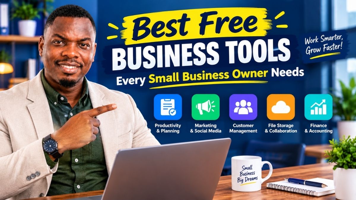 Best Free Business Tools Every Small Business Owner Needs