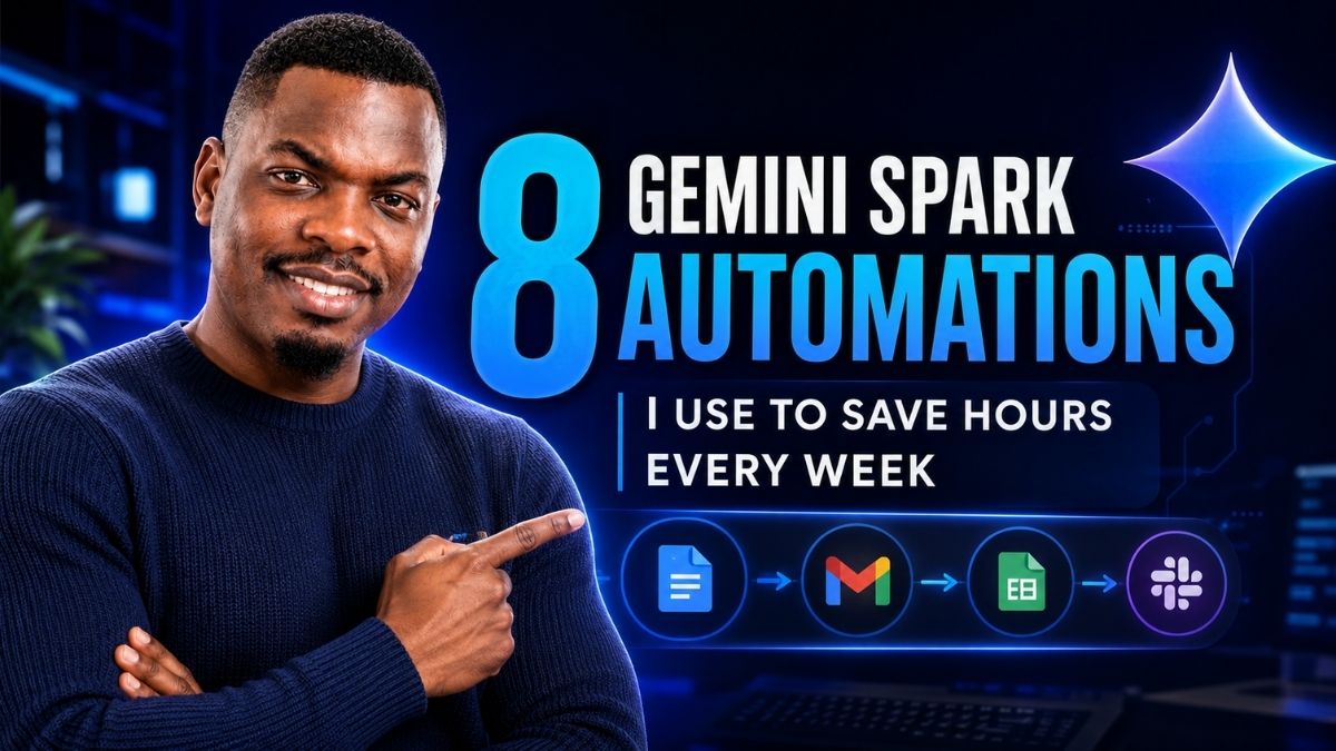 Gemini Spark Automations I Use to Save Hours Every Week