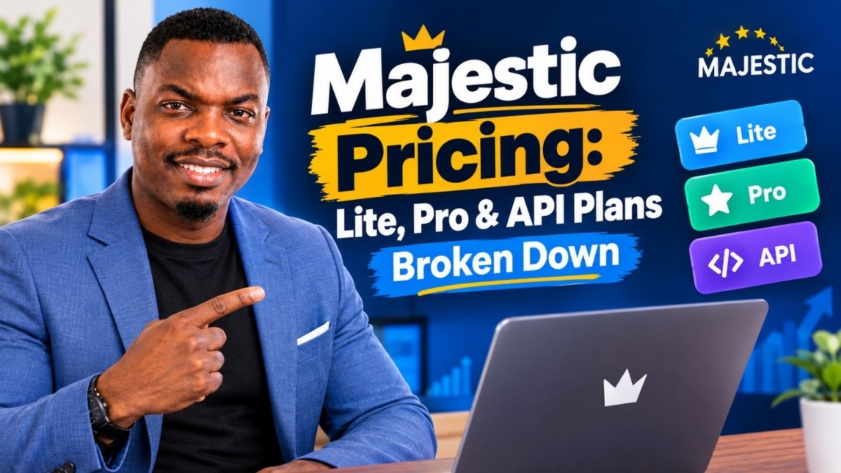 Majestic Pricing Plans Explained