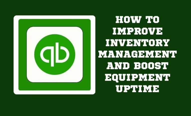 improve inventory management and boost equipment uptime